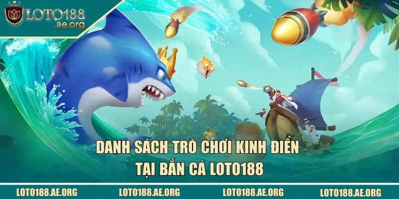 Điểm danh những tựa game kinh điển, kịch tính tại nhà cái