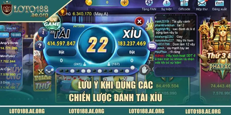 Lưu ý khi dùng các chiến lược đánh Tài Xỉu
