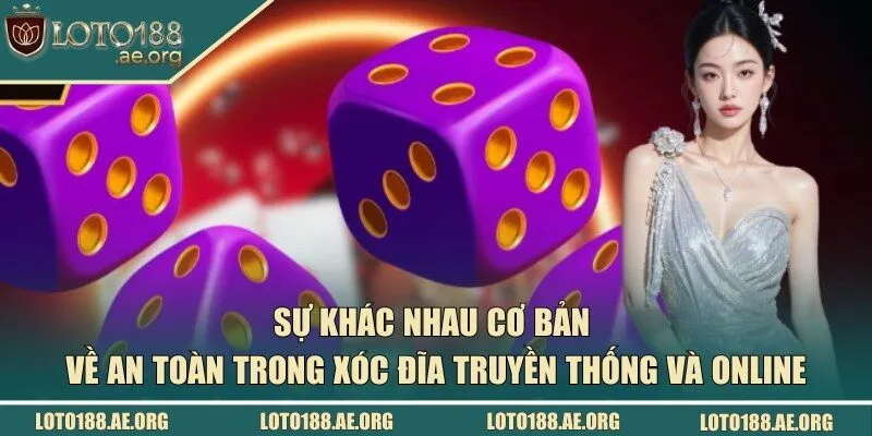 Sự khác nhau cơ bản về tính an toàn